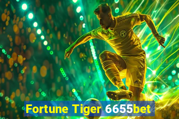 Fortune Tiger 6655bet